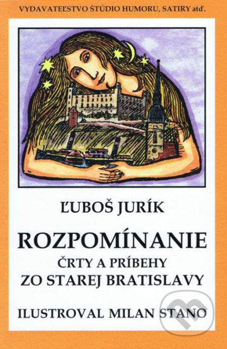 Rozpomíname (Črty a príbehy zo starej Bratislavy)