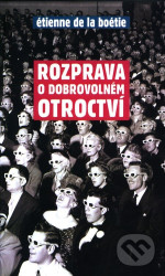 Rozprava o dobrovolném otroctví