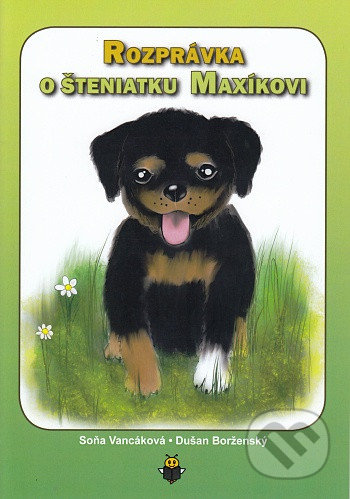 Rozprávka o šteniatku Maxíkovi