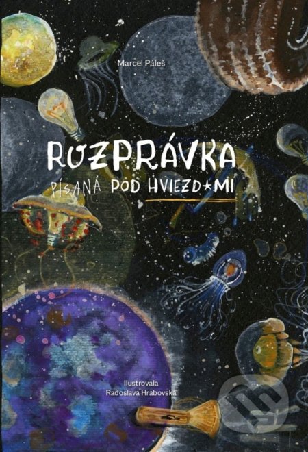 Rozprávka písaná pod hviezdami