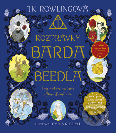 Rozprávky barda Beedla (Ilustrované vydanie)