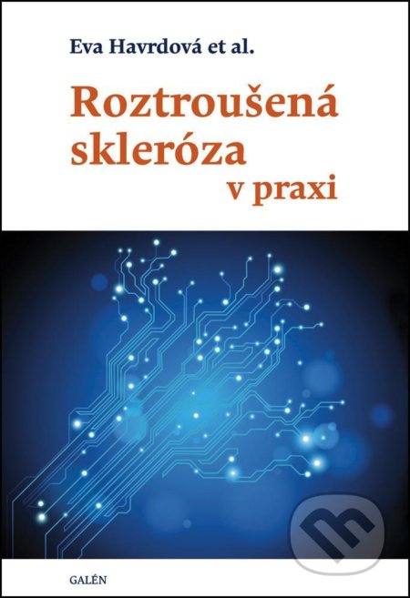 Roztroušená skleróza v praxi