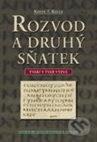 Rozvod a druhý sňatek (Tváří v tvář výzvě)