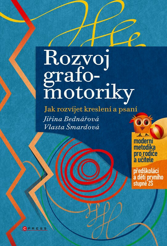 Rozvoj grafomotoriky (Jak rozvíjet kreslení a psaní) - kniha z kategorie Pedagogika