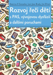 Rozvoj řeči dětí s PAS, vývojovou dysfázií a dalšími poruchami - kniha z kategorie Předškolní pedagogika