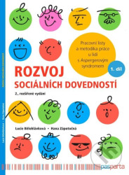 Rozvoj sociálních dovedností - Lucie Bělohlávková, Klára Weishäupelová-Hockeová, Hana Zápotočná