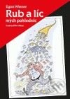 Rub a líc mých pohlednic