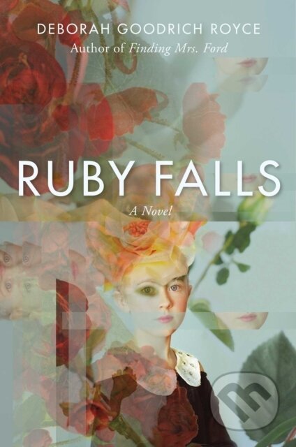 Ruby Falls (A Novel)