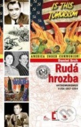 Rudá hrozba (Antikomunismus v USA 1917–1954)