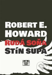 Rudá Soňa: Stín supa