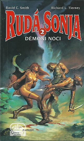 Rudá Sonja 2-Démoni noci - David C. Smith, Richard L. Tirney