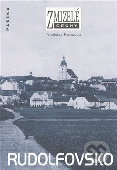 Rudolfovsko (Zmizelé Čechy)