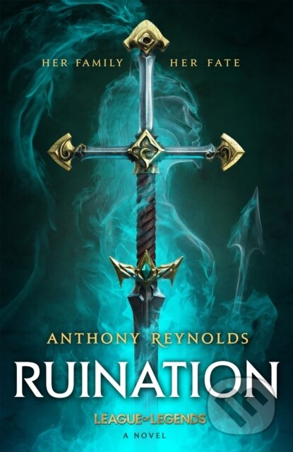 Ruination (A League of Legends Novel)