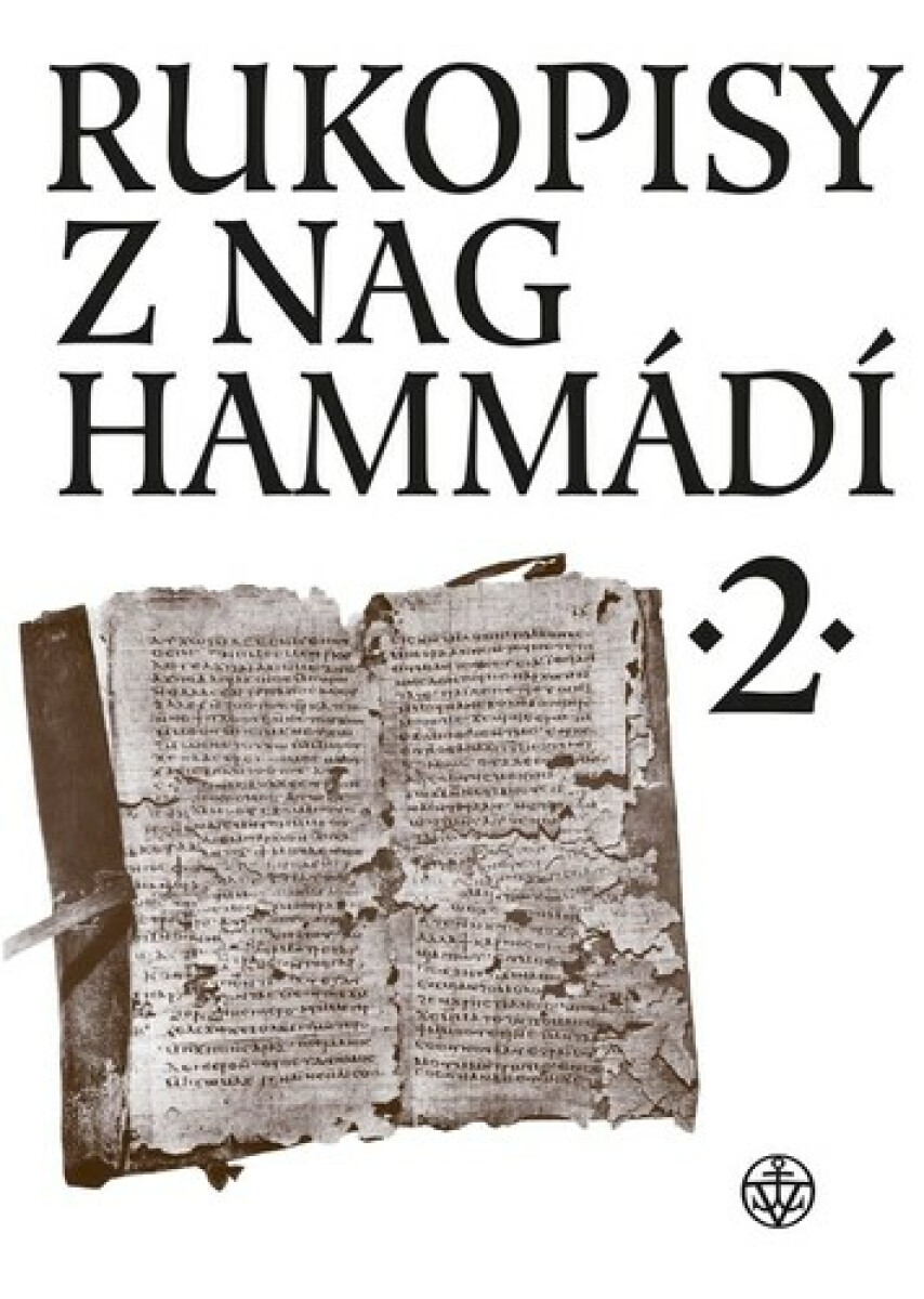 Rukopisy z Nag Hammádí 2 - Wolf B. Oerter, Zuzana Vítková