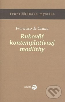 Rukoväť kontemplatívnej modlitby