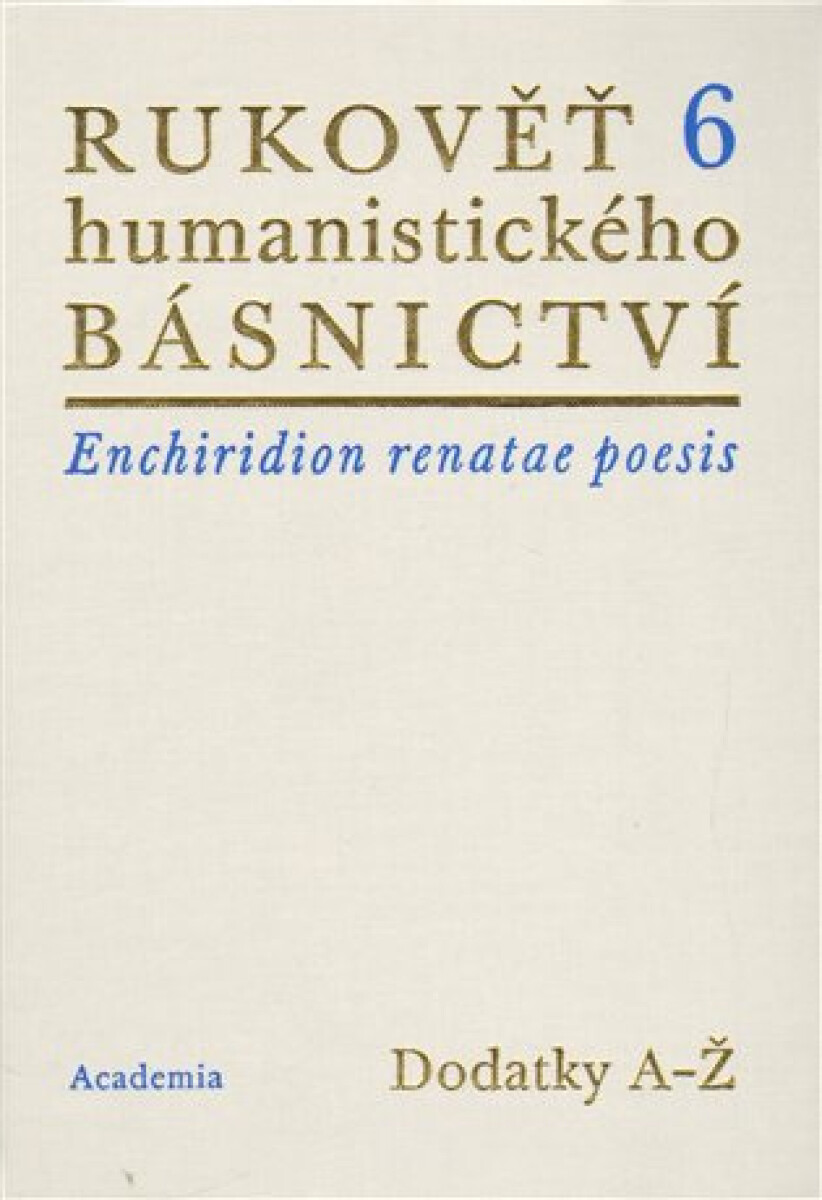 Rukověť humanistického básnictví 6.