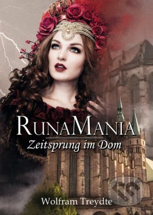 RunaMania (Zeitsprung im Dom)