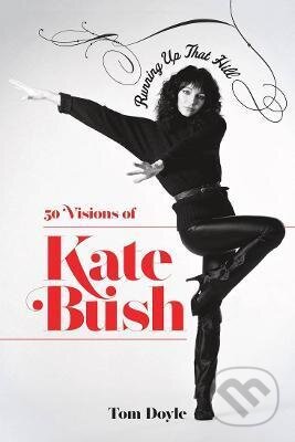 Running up that Hill (50 Visions of Kate Bush)