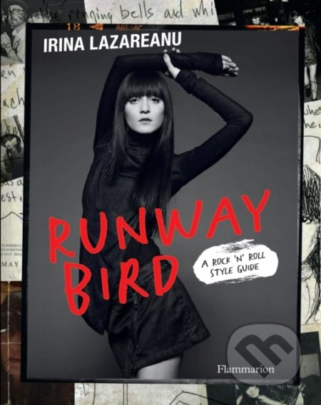 Runway Bird (A Rock 'n' Roll Style Guide)