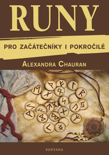 Runy pro začátečníky a pokročilé - Alexandra Charounová