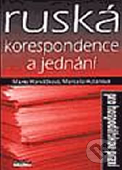 Ruská korespondence a jednání