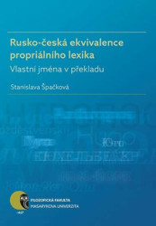 Rusko-česká ekvivalence propriálního lexika (Vlastní jména v překladu) - kniha z kategorie Jazykové učebnice a slovníky