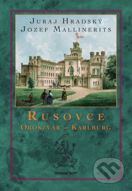 Rusovce – Oroszvár – Karlburg