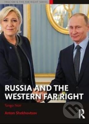 Russia and the Western Far Right (Tango Noir)