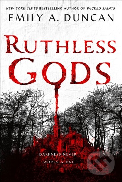 Ruthless Gods (A Novel)