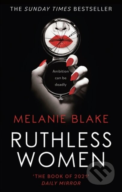 Ruthless Women (The Sunday Times bestseller)