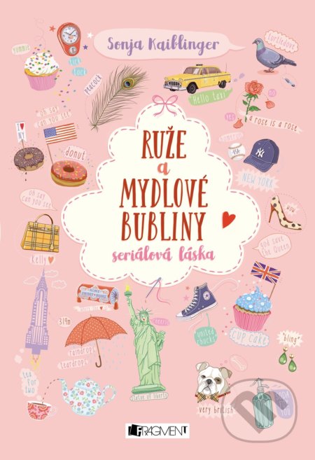 Ruže a mydlové bubliny (seriálová láska)
