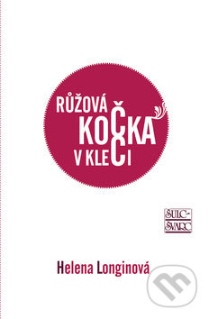 Růžová kočka v kleci