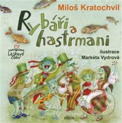 Rybáři a hastrmani