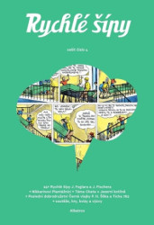 Rychlé šípy: sešit 4 - Nikkarin, Kateřina Čupová, Jaroslav Foglar, Barbora Kyšková (Ilustrátor), Jan Fischer (Ilustrátor), Honza Smolík (Ilustrátor) …