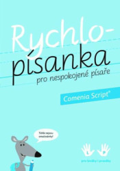 Rychlopísanka pro nespokojené písaře (Comenia Script) - kniha z kategorie Odborné a naučné