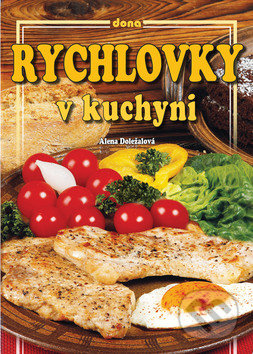 Rychlovky v kuchyni
