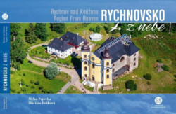 Rychnovsko z nebe (Rychnou nad Kněžnou region from heaven) - kniha z kategorie Průvodci