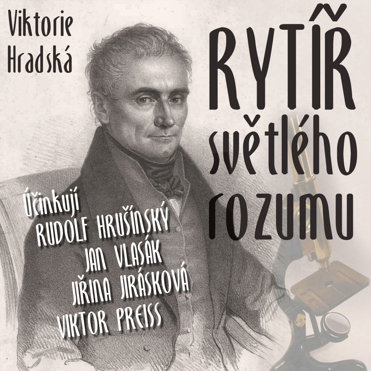 Rytíř světlého rozumu - Viktorie Hradská - audiokniha