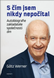 S čím jsem nikdy nepočítal