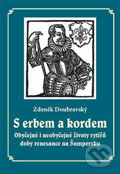 S erbem a kordem