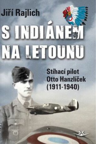 S Indiánem na letounu