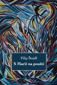 S Marií na poušti