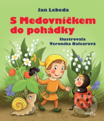 S Medovníčkem do pohádky