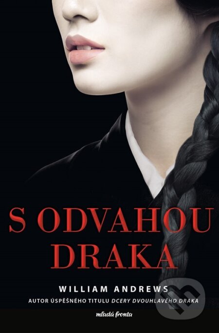 S odvahou draka