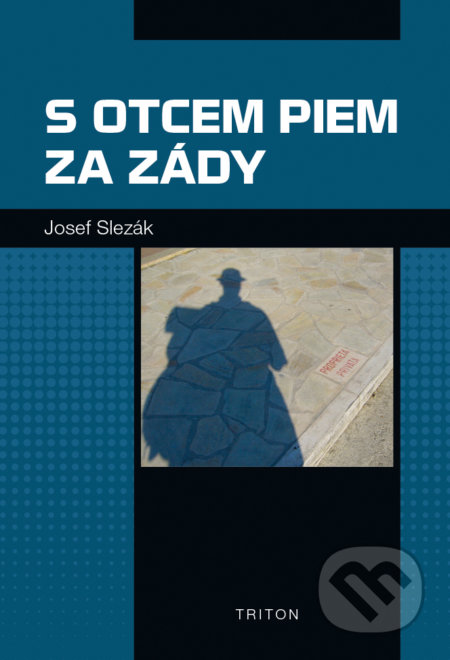 S otcem Piem za zády