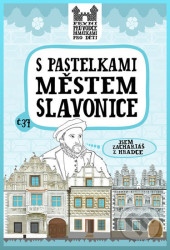 S pastelkami městem Slavonice