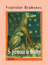 S pěnou u huby - kniha z kategorie Poezie