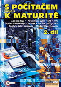 S počítačem nejen k maturitě (2. díl)