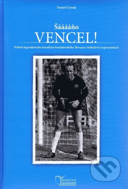 Šaaaaaňo Vencel!
