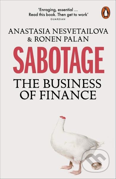 Sabotage: The Business of Finance